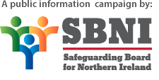 A public information campaign by the Safeguarding Board for Northern Ireland
